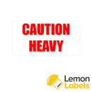 Caution Heavy Packaging Labels