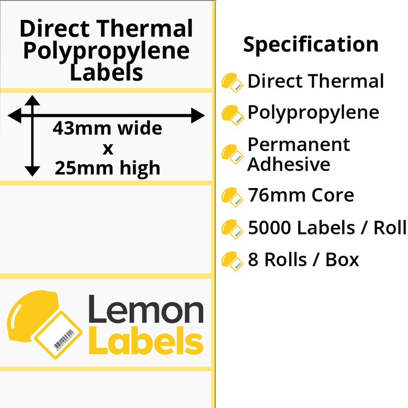 LL1107-24 - 43 x 25mm Direct Thermal Polypropylene Labels With Permanent Adhesive on 76mm Cores