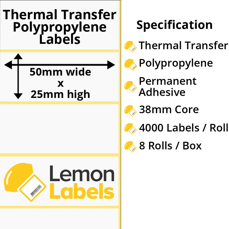 LL1115-26 - 50 x 25mm Gloss White Thermal Transfer Polypropylene Labels With Permanent Adhesive on 38mm Cores